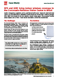 RFS and QMC bring indoor wireless coverage to  the Corcovado-Paineiras Visitor Center in Brazil